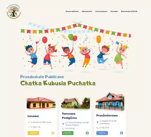 Chatka Kubusia Puchatka, przedszkola 