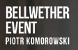 bellwether-event-piotr-komorowski